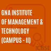 Gna Institute of Management & Technology (Campus - Ii) Logo