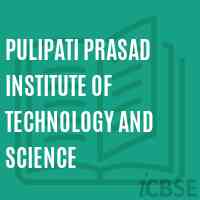 Pulipati Prasad Institute of Technology and Science Logo