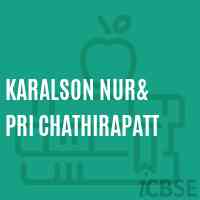 Karalson Nur& Pri Chathirapatt Primary School Logo