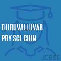 Thiruvalluvar Pry Scl Chin Primary School Logo