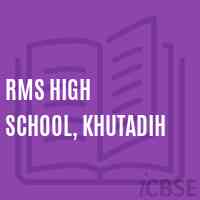RMS High School, Khutadih Logo