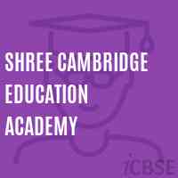 Shree Cambridge Education Academy School Logo
