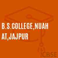 B.S.College,Nuahat,Jajpur Logo