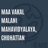 Maa Vakal Malani Mahavidyalaya, Chohattan College Logo