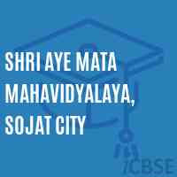 Shri Aye Mata Mahavidyalaya, Sojat City College Logo
