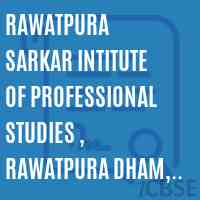 Rawatpura Sarkar Intitute of Professional Studies , Rawatpura Dham, Lahar College Logo