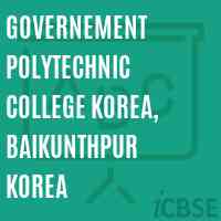 Governement Polytechnic College Korea, Baikunthpur Korea Logo