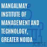 Mangalmay Institute of Management and Technology, Greater Noida Logo