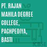 Pt. Rajan Mahila Degree College, Pachpediya, Basti Logo