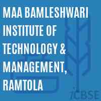 Maa Bamleshwari Institute of Technology & Management, Ramtola Logo