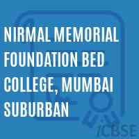 Nirmal Memorial Foundation Bed College, Mumbai Suburban Logo