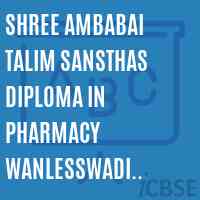 Shree Ambabai Talim Sansthas Diploma In Pharmacy Wanlesswadi Miraj Sangli College Logo