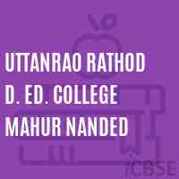 Uttanrao Rathod D. Ed. College Mahur Nanded Logo