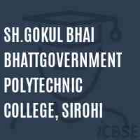 Sh.Gokul Bhai Bhattgovernment Polytechnic College, Sirohi Logo