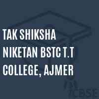 TAK SHIKSHA NIKETAN BSTC T.T college, Ajmer Logo
