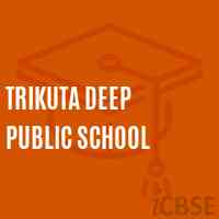 Trikuta Deep Public School Logo