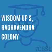 Wisdom Up S, Raghavendra Colony Middle School Logo