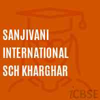 Sanjivani International Sch Kharghar Senior Secondary School Logo