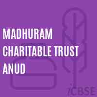 Madhuram Charitable Trust Anud Secondary School Logo