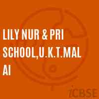 Lily Nur & Pri School,U.K.T.Malai Logo