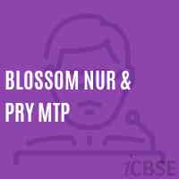 Blossom Nur & Pry Mtp Primary School Logo
