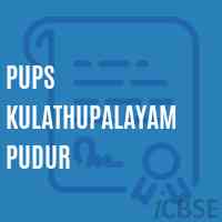 Pups Kulathupalayam Pudur Primary School Logo