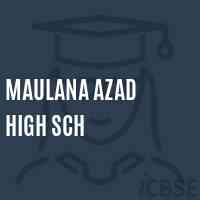 Maulana Azad High Sch Secondary School Logo