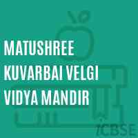 Matushree Kuvarbai Velgi Vidya Mandir Primary School Logo