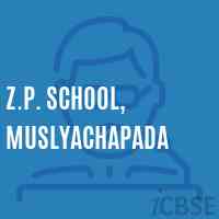 Z.P. School, Muslyachapada Logo