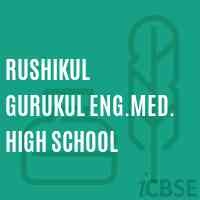 Rushikul Gurukul Eng.Med. High School Logo