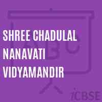 Shree Chadulal Nanavati Vidyamandir Secondary School Logo