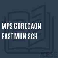 Mps Goregaon East Mun Sch Middle School Logo