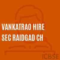 Vankatrao Hire Sec Raidgad Ch Secondary School Logo