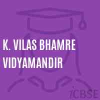 K. Vilas Bhamre Vidyamandir Primary School Logo