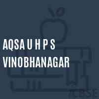 Aqsa U H P S Vinobhanagar Middle School Logo