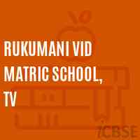 Rukumani Vid Matric School, Tv Logo