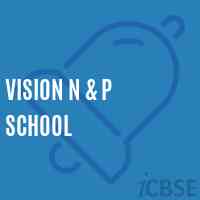 Vision N & P School Logo