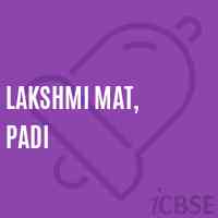 Lakshmi Mat, Padi Senior Secondary School Logo