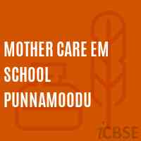 Mother Care Em School Punnamoodu Logo
