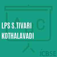Lps S.Tivari Kothalavadi Primary School Logo