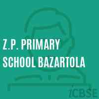 Z.P. Primary School Bazartola Logo