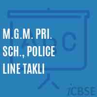 M.G.M. Pri. Sch., Police Line Takli Primary School Logo