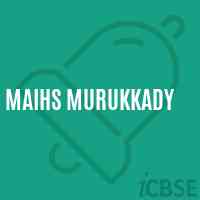 Maihs Murukkady Secondary School Logo