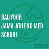 Baliyoor Jama-Ath Eng Med School Logo