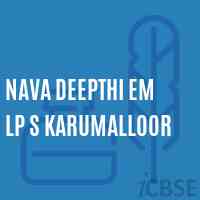 Nava Deepthi Em Lp S Karumalloor Primary School Logo