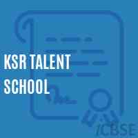 Ksr Talent School Logo