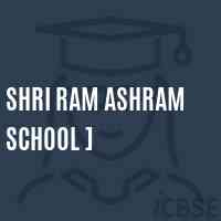 Shri Ram Ashram School ] Logo