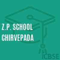 Z.P. School Chirvepada Logo