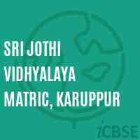 Sri Jothi Vidhyalaya Matric, Karuppur Secondary School Logo