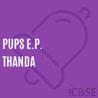 Pups E.P. Thanda Primary School Logo